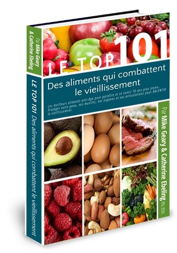 Avis livre Le Top 101 Des Aliments Qui Combattent Le Vieillissement Ebook PDF De Mike Geary Et Catherine Ebeling À Télécharger